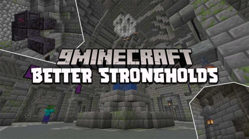 Better Stronghold Mod