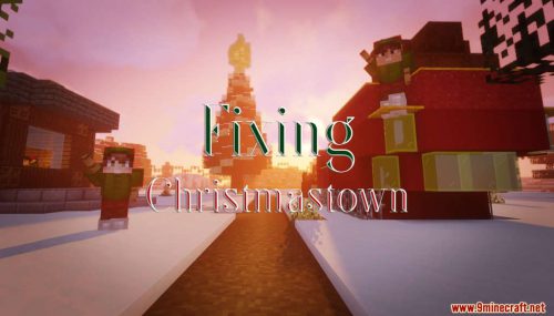 Fixing Christmastown Map Thumbnail
