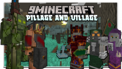 Pillage and Village Mod