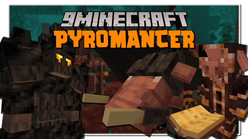 Pyromancer Mod