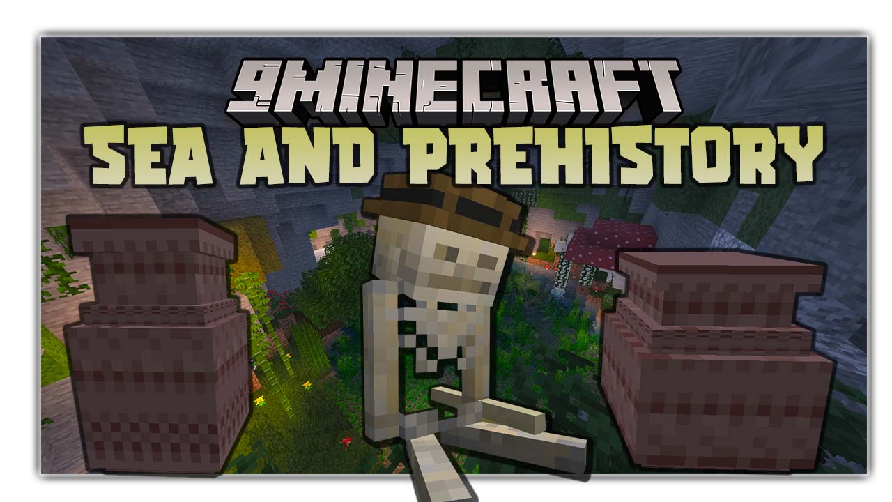 Sea and Prehistory Mod