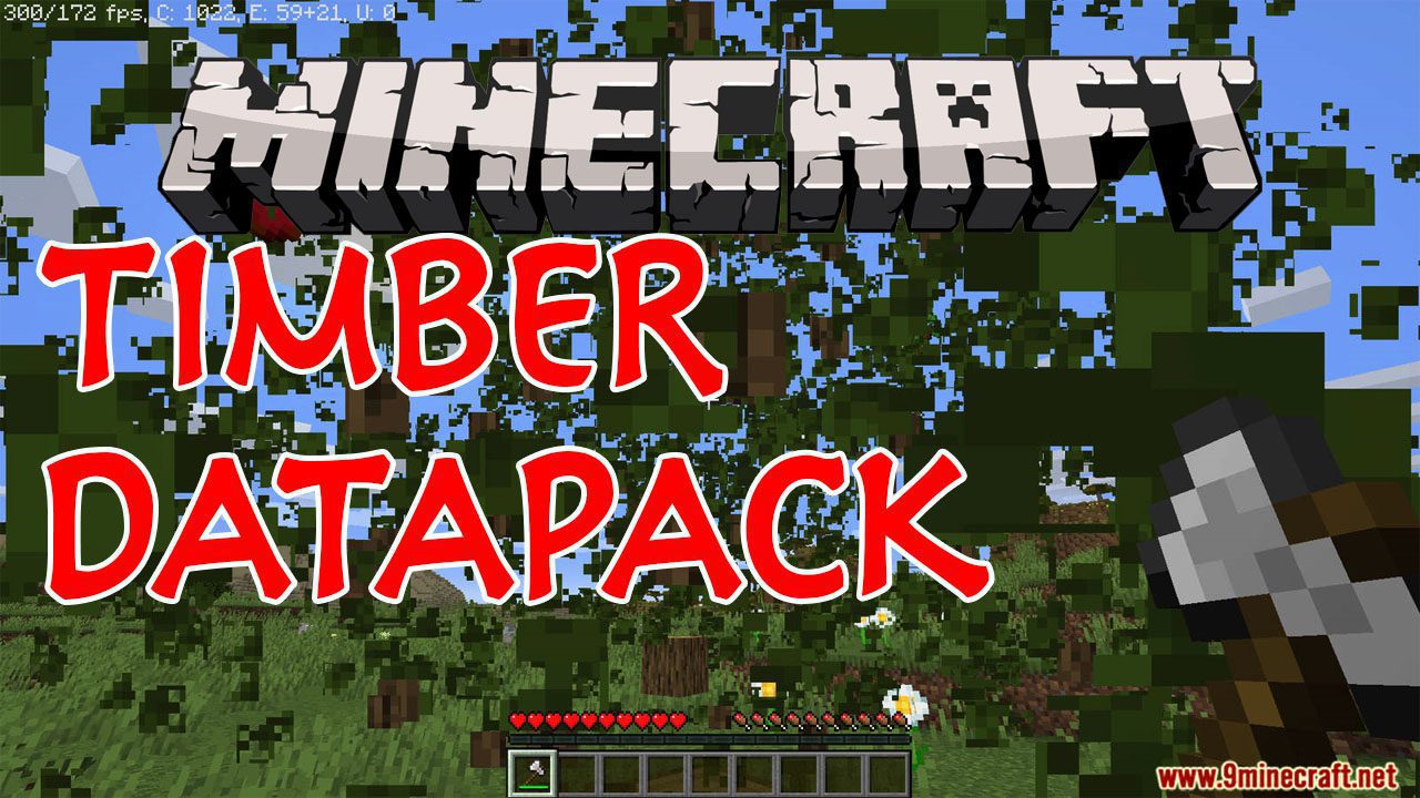 Timber Data Pack 1 17 1 16 5 Tree Chopper 9minecraft Net