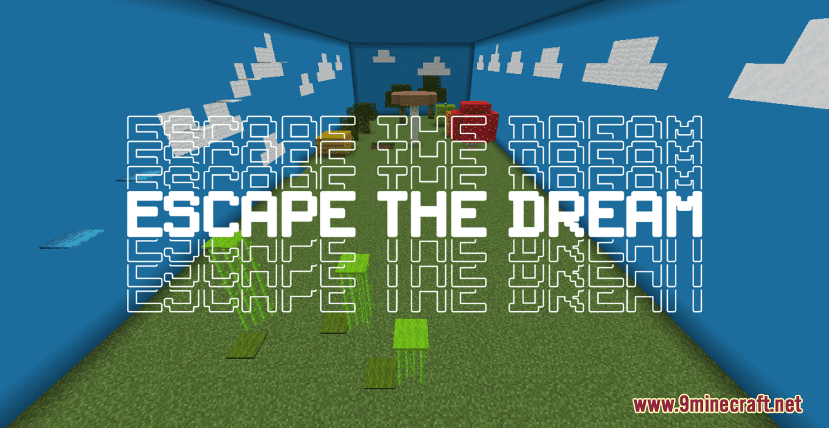 Escape the Dream Map