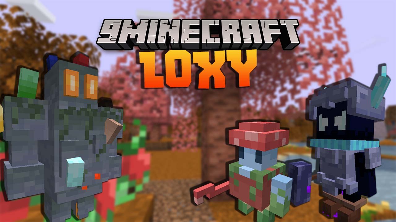 Loxy Mod