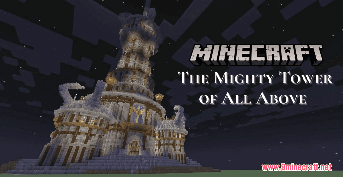 The Mighty Tower of All Above Map