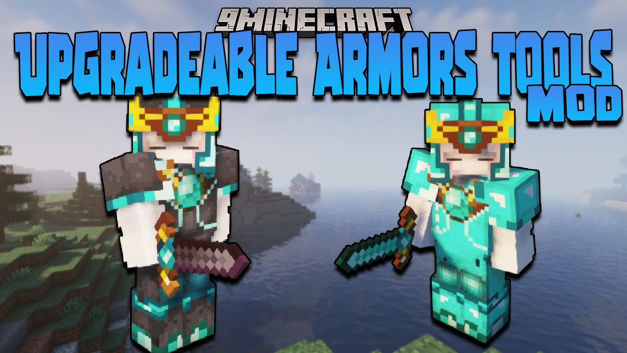 Upgradeable Armors & Tools mod thumbnail