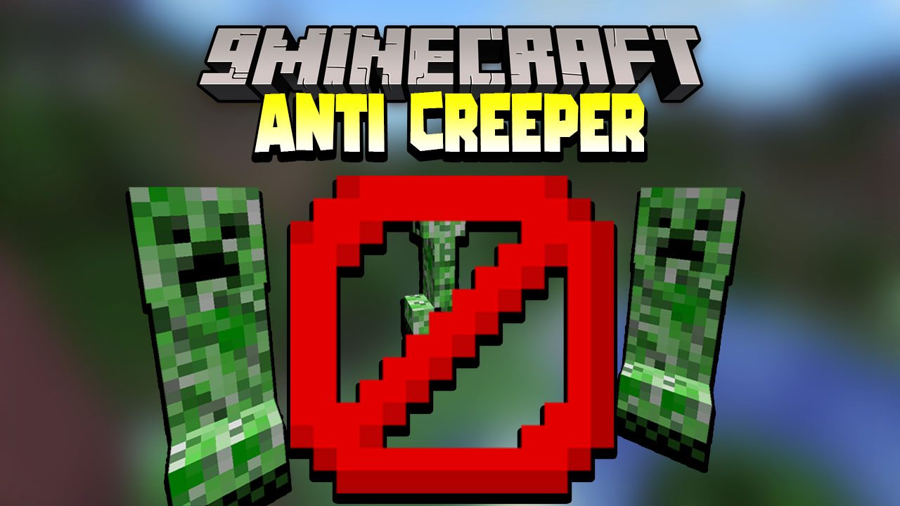Anti Creeper Grief Data Pack Thumbnail