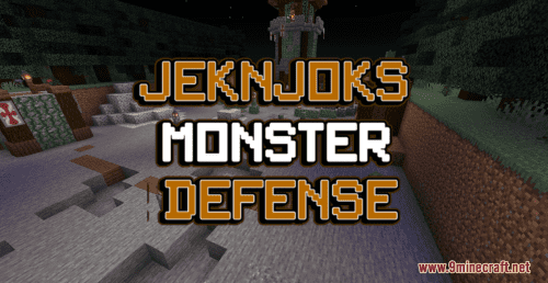 JekNJok’s Monster Defense Map