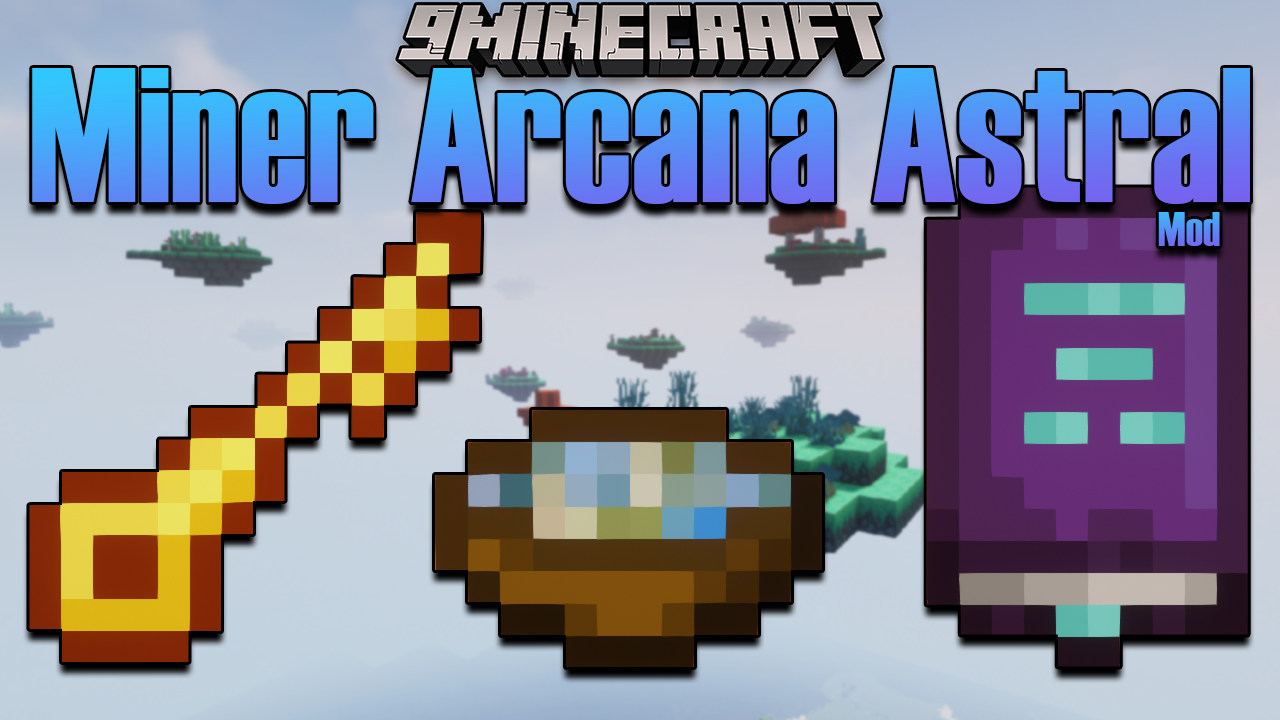 Miner Arcana – Astral mod thumbnail