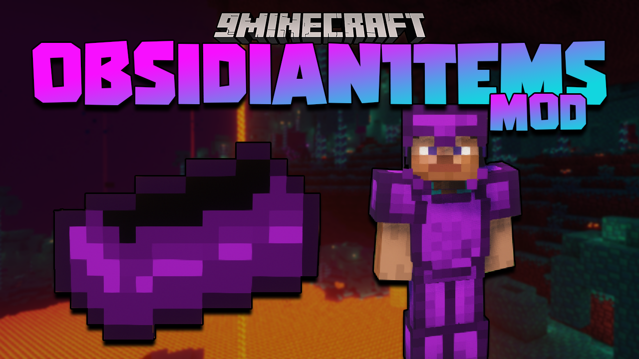 Obsidian Items Mod 1 16 5 Obsidian Armors Tools 9minecraft Net