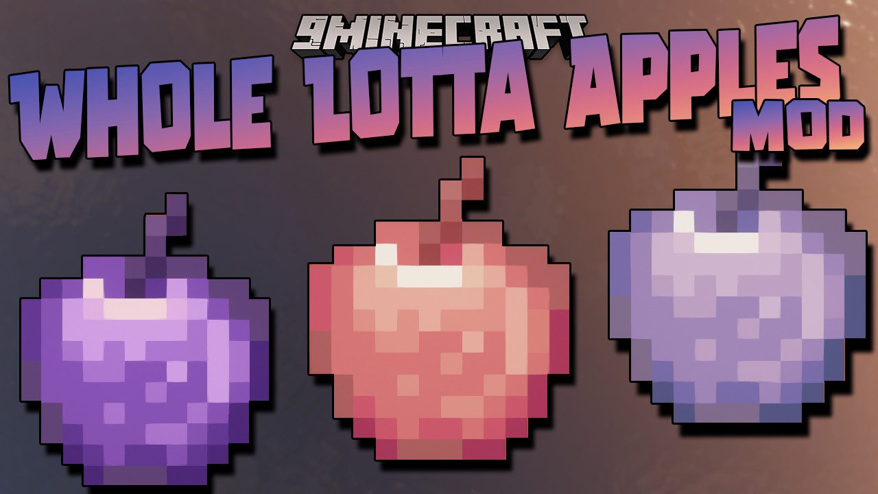 Whole Lotta Apples mod thumbnail