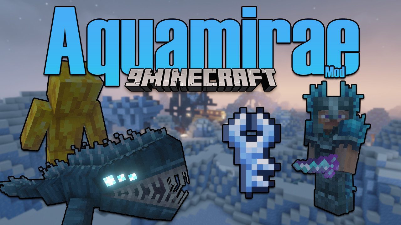 Aquamirae Mod (, ) - Aquatic Armors, Tools, Ocean Creatures -  