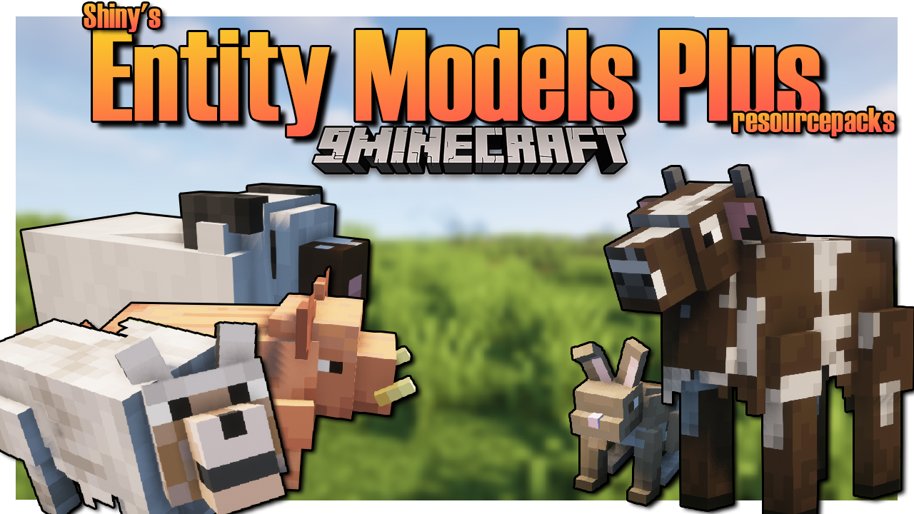 Shiny’s Entity Models Plus resourcepacks thumbnail