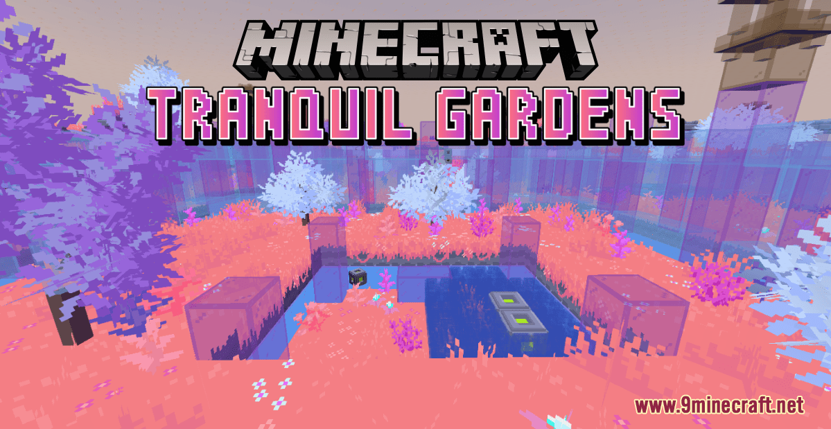 Tranquil Gardens Map