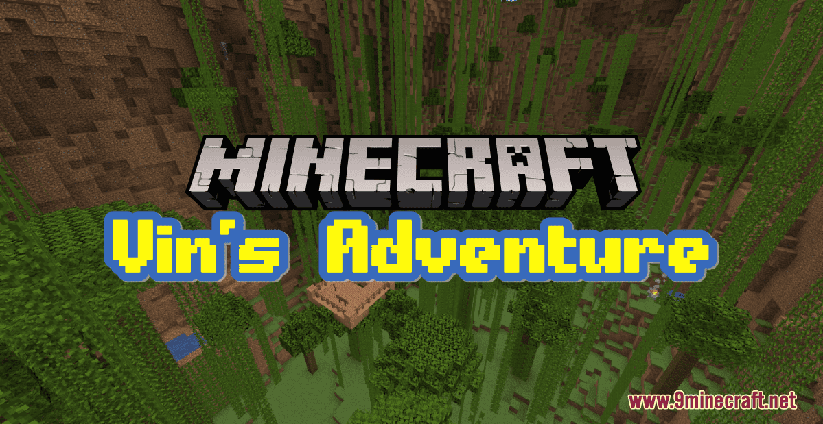 Vin’s Adventure Map