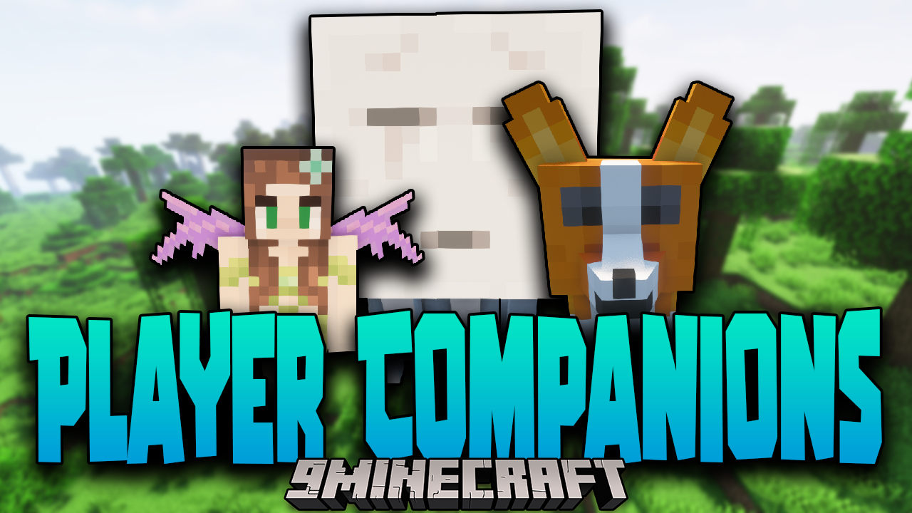 Player Companions Mod 1 19 1 1 18 2 New Friends For Your Next Adventure 9minecraft Net Player Companions Mod 1 19 1 1 18 2 New Friends For Your Next Adventure 9minecraft Net