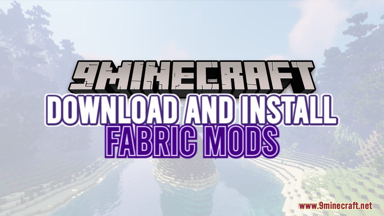 How To Download & Install Fabric Mods