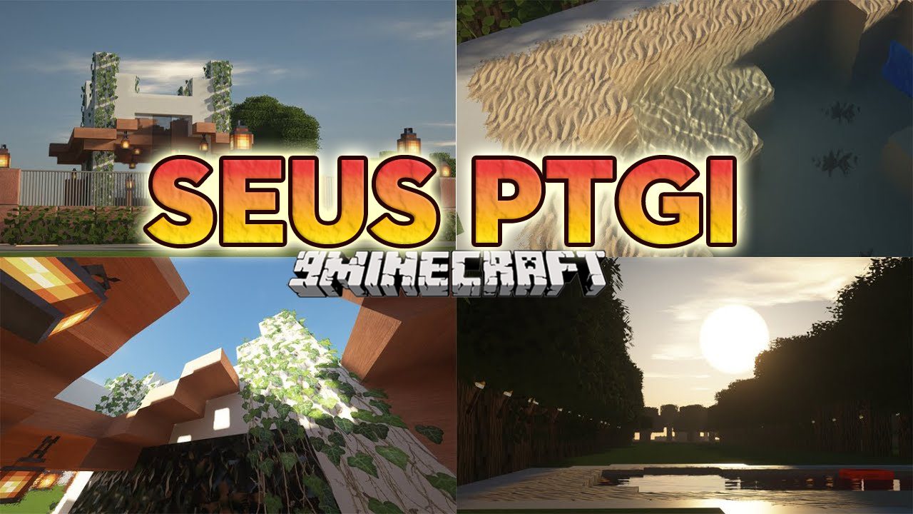 SEUS PTGI Shaders Pack (1.20.4, 1.19.2) - Path Tracing, Ray Traced Shaders  