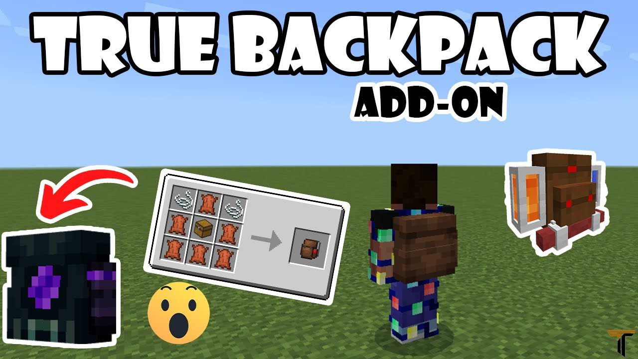 True Backpack Addon (1.20, 1.19) - MCPE/Bedrock Mod - 9Minecraft.Net