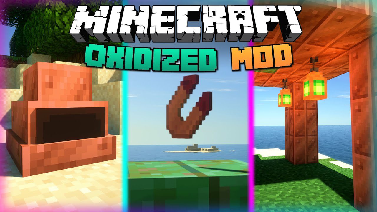 Oxidized Mod 1 19 2 1 18 2 More Uses For Copper 9minecraft Net