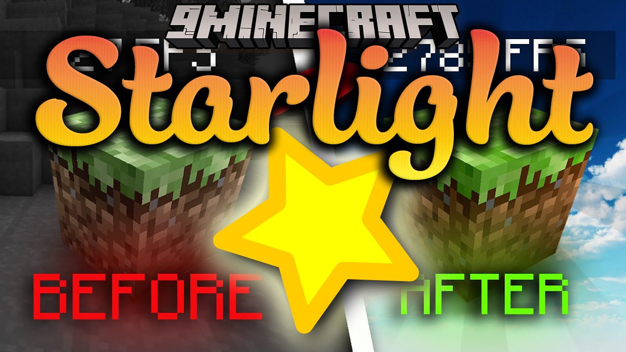 Starlight (Fabric) - Minecraft Mod