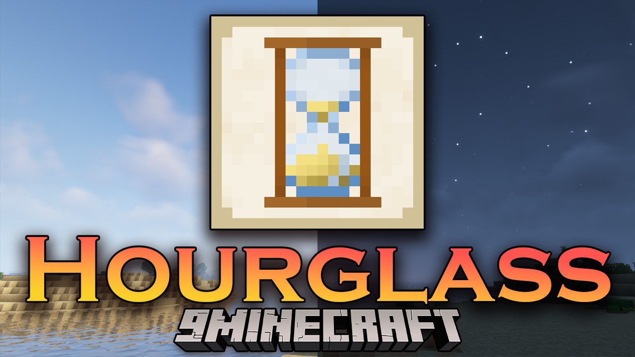Hourglass - Minecraft Mods - CurseForge