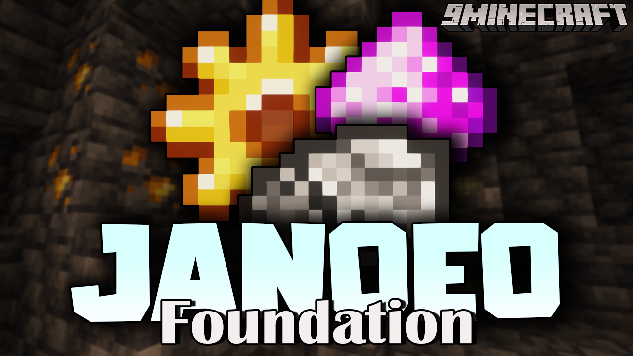 Janoeo Foundation Mod (1.18.2, 1.16.5) – The Groundwork for future additions