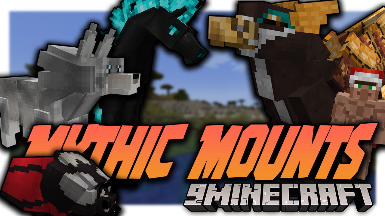 Mythic Mounts - Minecraft Mods - CurseForge