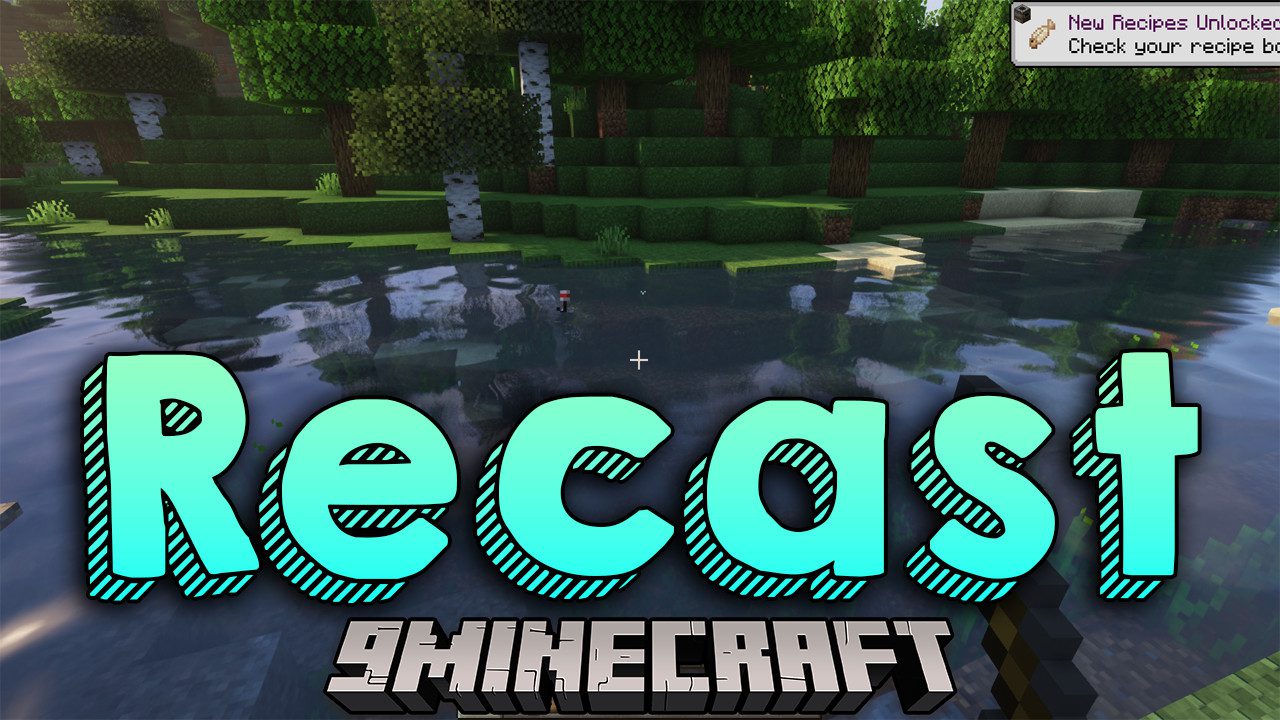 Recast Mod (1.20.4, 1.19.4) AFK Fishing Incentivized