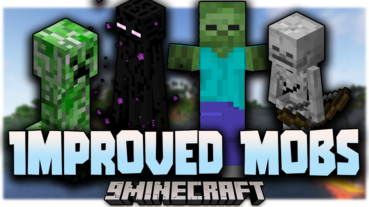 Improved Mobs Mod 1 19 2 1 18 2 More Intelligent Mobs 9minecraft Net
