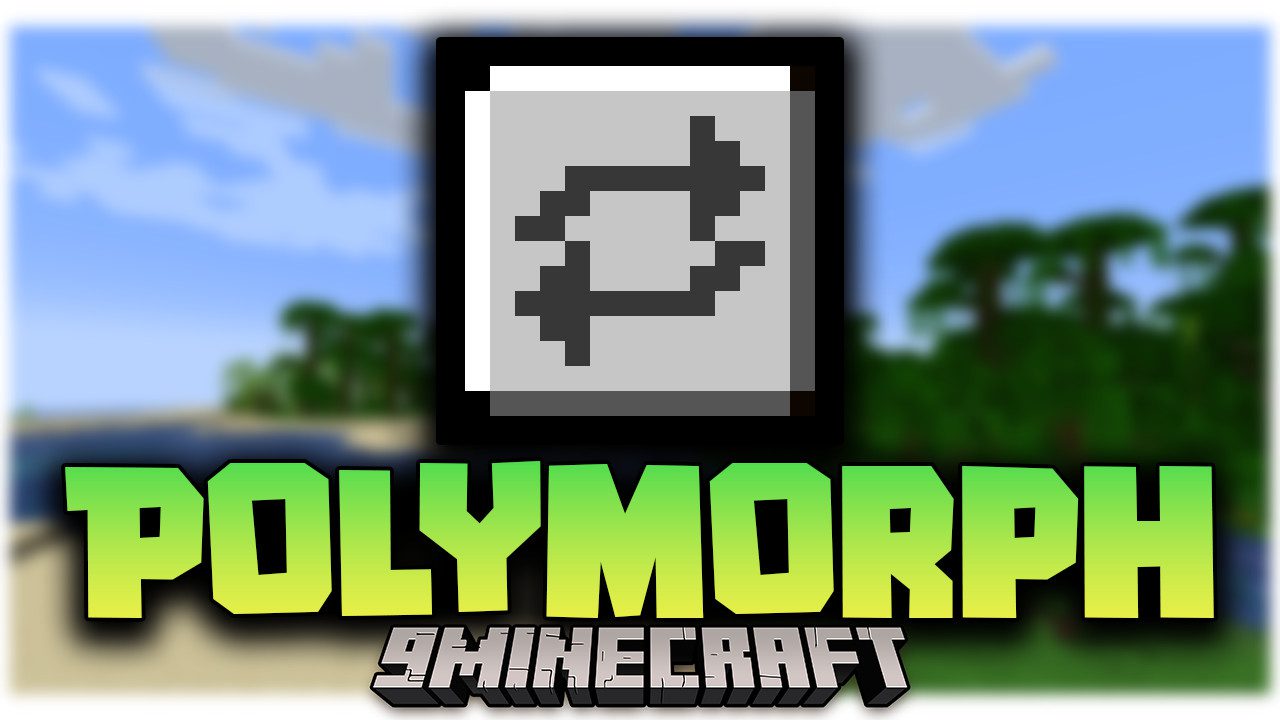 Polymorph Mod (1.20.1, 1.19.4) - Crafting Modded Items without Conflict 