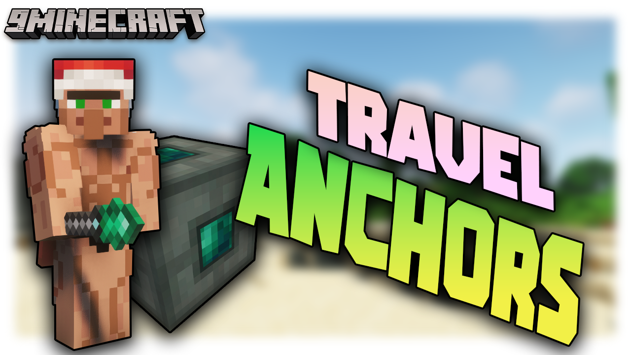 Travel Anchors Mod (1.19.1, 1.18.2) – Teleportation Staff