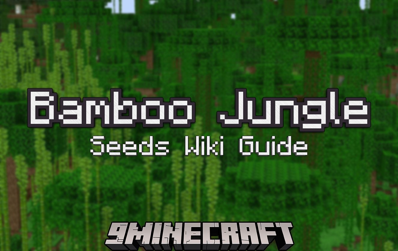 Bamboo Jungle Seeds - Wiki Guide - 9Minecraft.Net