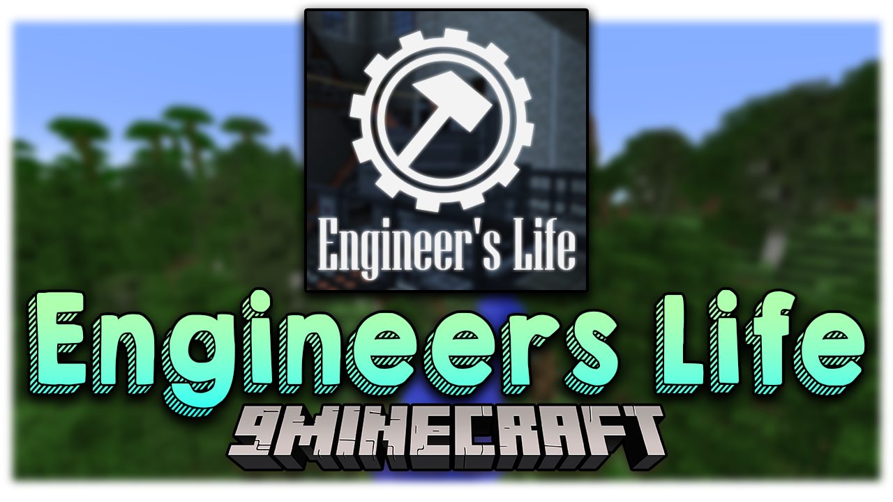 Engineer's Life 2  minecraft modpack
