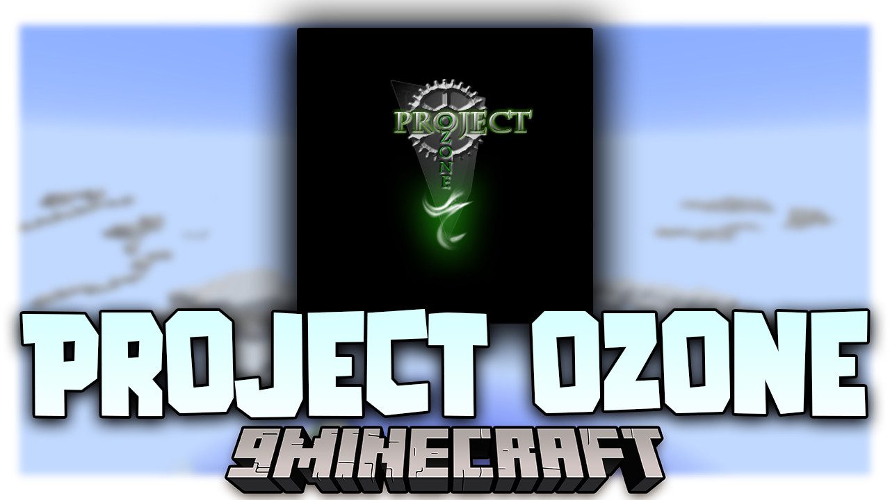 Project Ozone 2 Modpack Overview