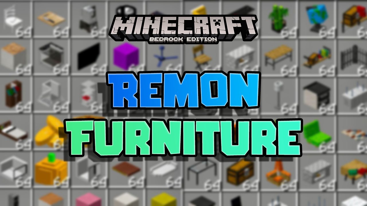 Remon Furniture Addon 1 20 19 Mcpe Bedrock Mod 9minecraft Net