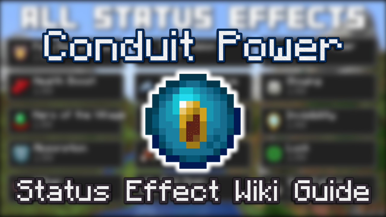 Conduit Power Status Effect Wiki Guide