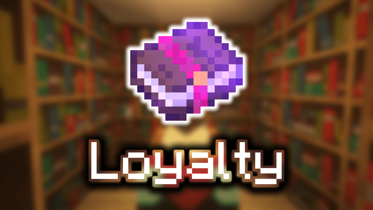 Loyalty Enchantments Wiki Guide