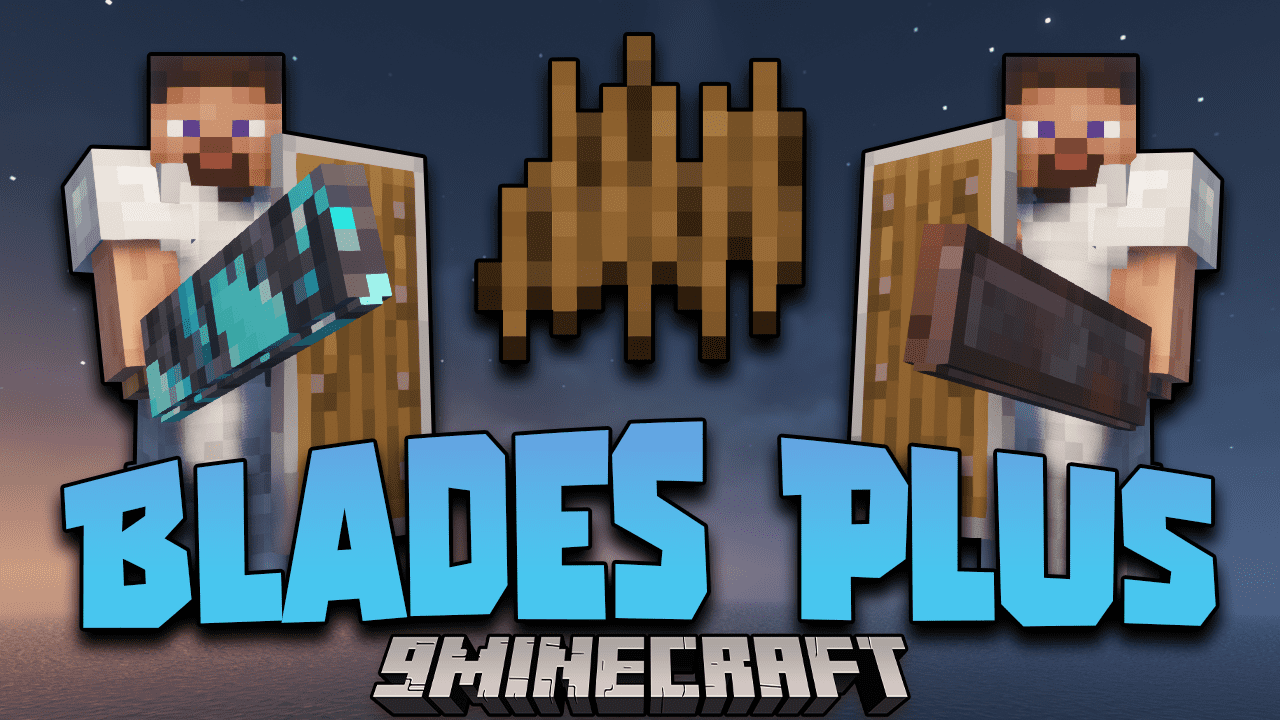 Blades Plus Mod (1.18.2, 1.16.5) – Add New Weapons To The Game