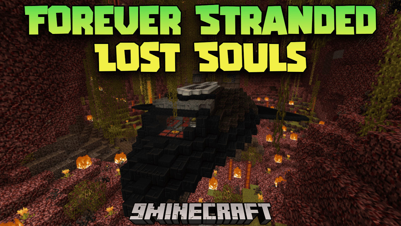 Forever Stranded Lost Souls Modpack (1.12.2) - Lost In The Land Of Hell 
