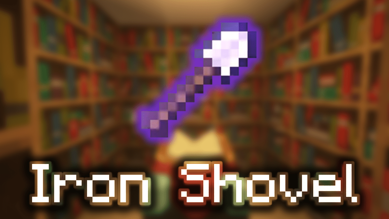 Enchanted Iron Shovel Wiki Guide
