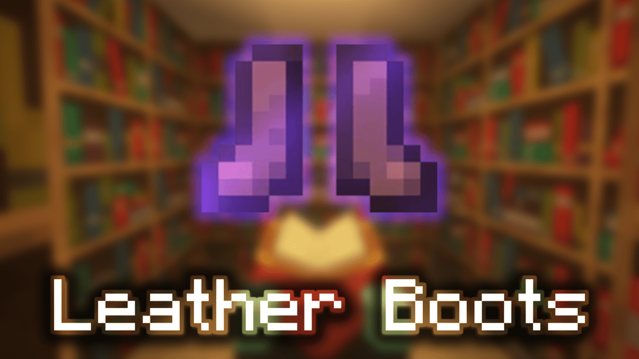 Enchanted Leather Boots Wiki Guide