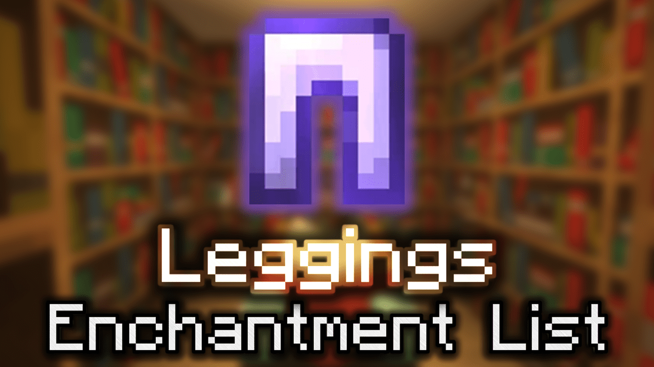 Perfect Enchantments For Your LEGGINGS  Best Enchantments For ARMOR 3 In  Hindi  YouTube