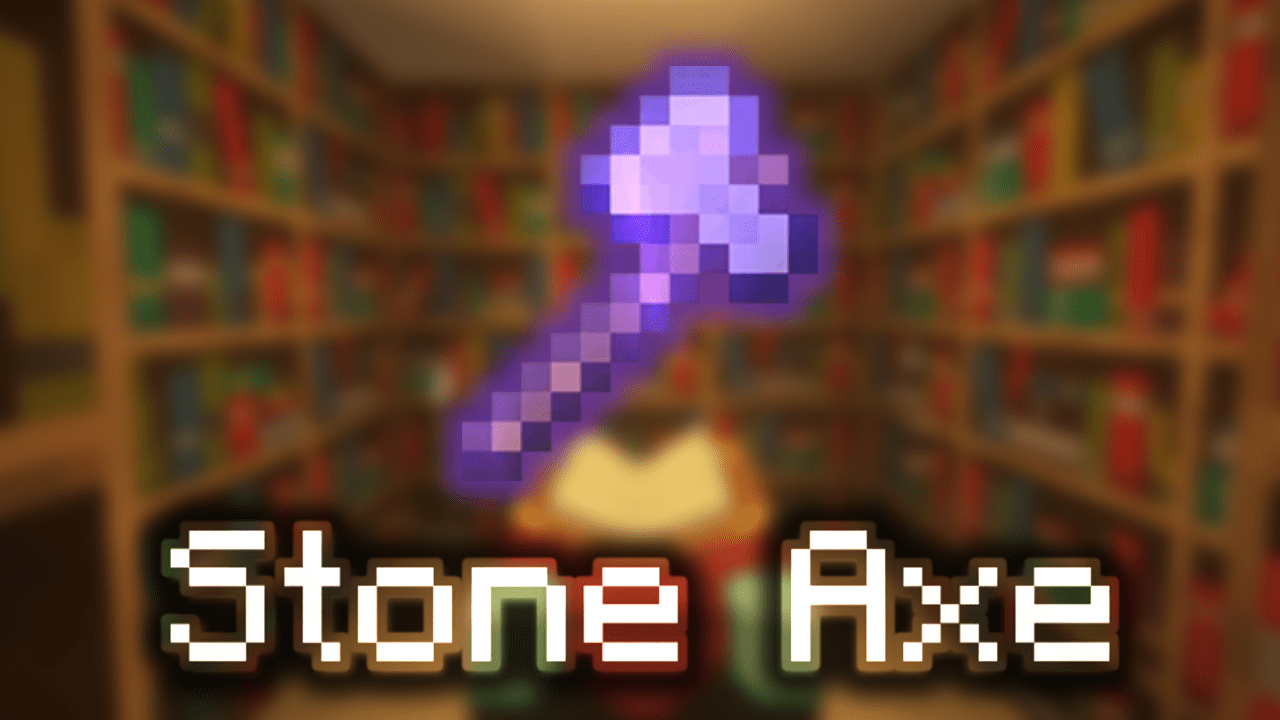 Enchanted Stone Axe Wiki Guide