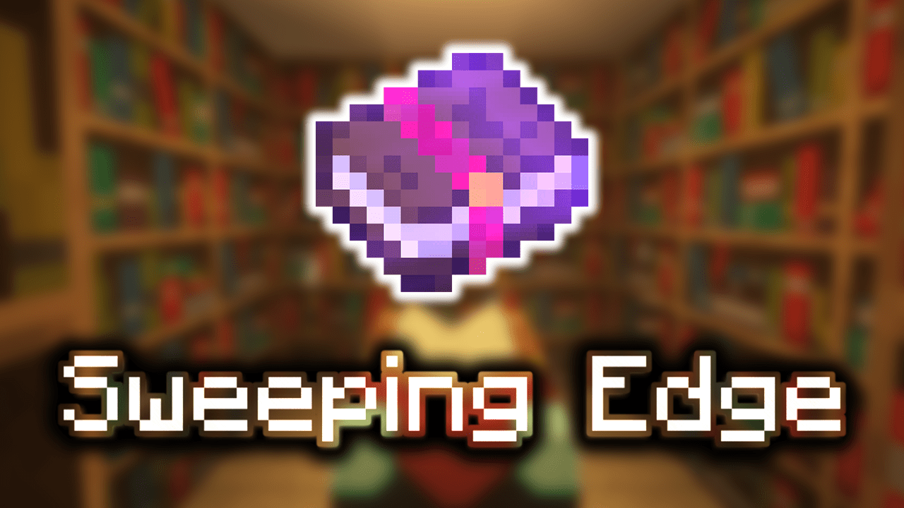 1 Sweeping Edge Enchantments