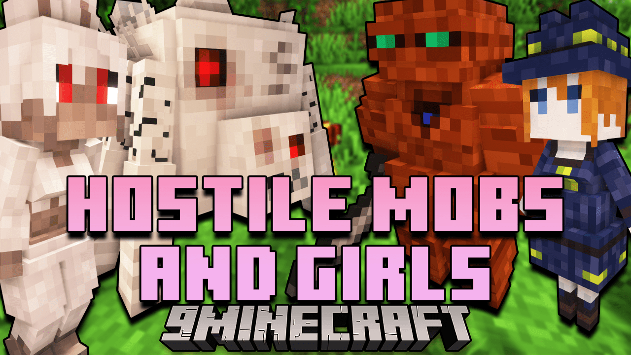 Hostile Mobs and Girls (HMaG) - Minecraft Mods - CurseForge