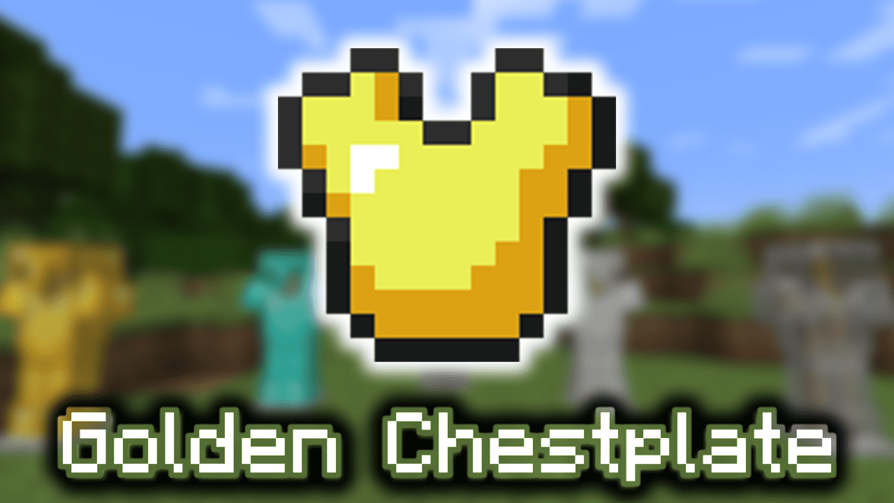 Golden Chestplate Wiki Guide