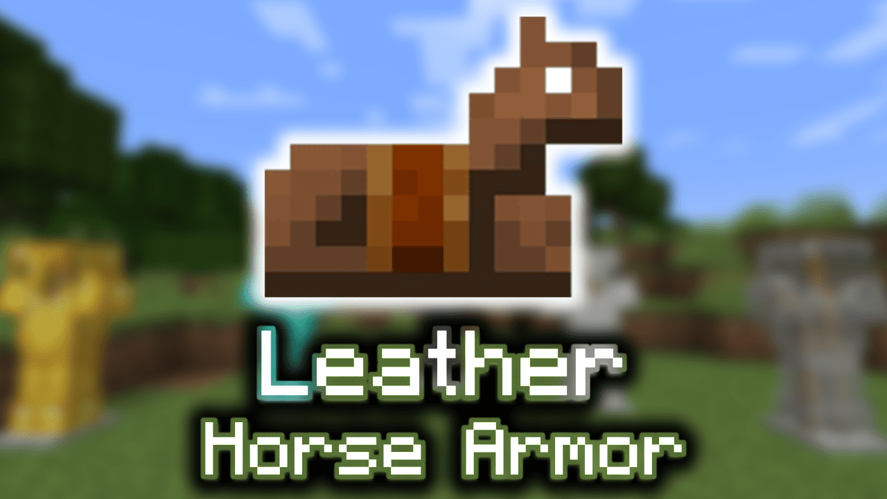 Leather Horse Armor Wiki Guide