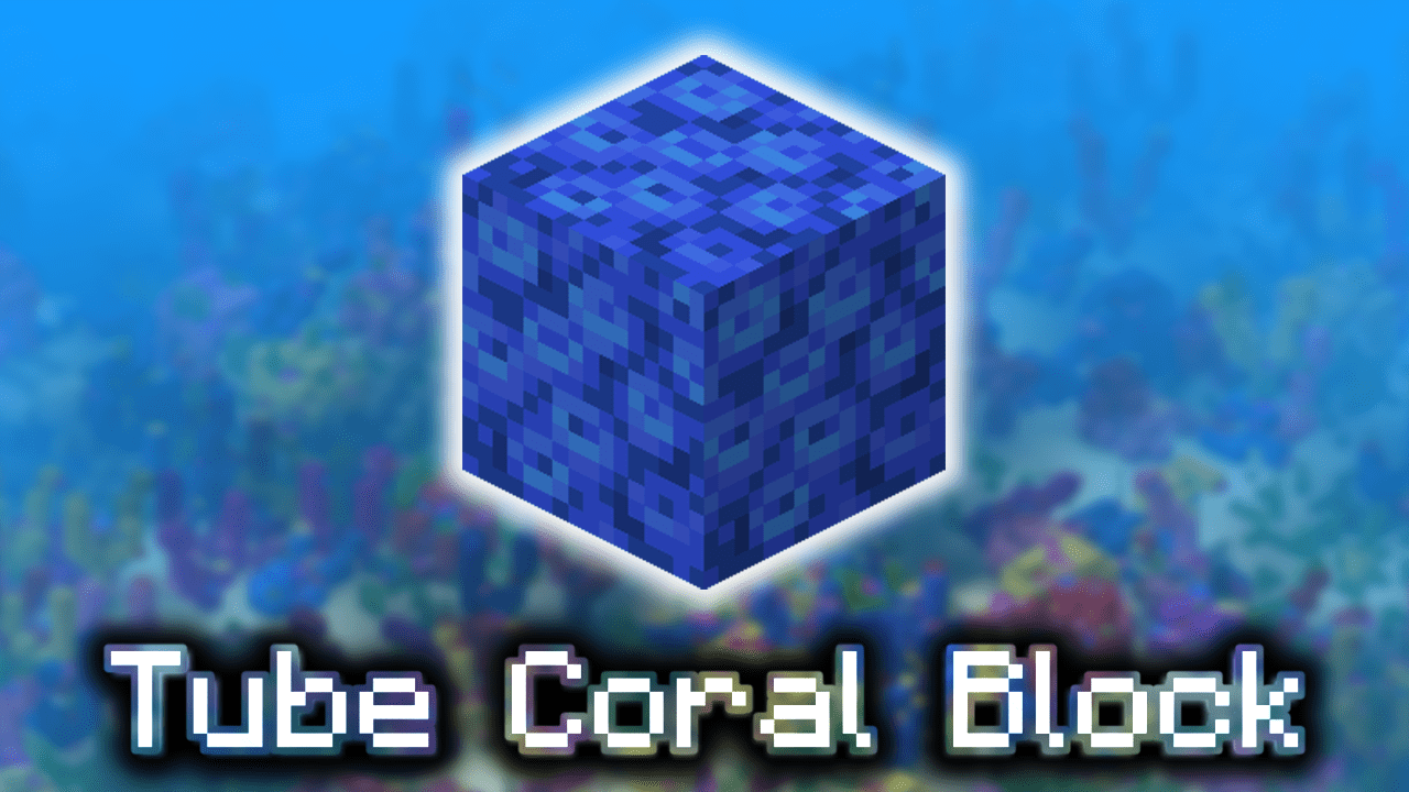 Tube Coral Block Wiki Guide