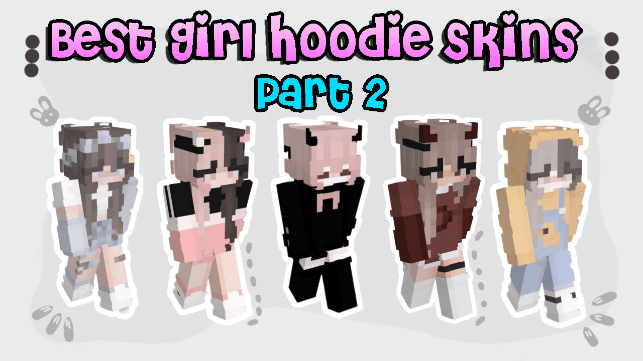 50 Best Girl Hoodie Skins in 2023 [Part 2]